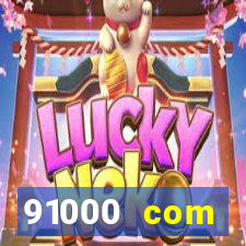 91000 com plataforma de jogos